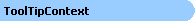 ToolTip Context